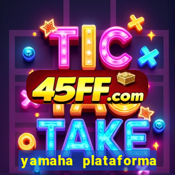 yamaha plataforma de jogos